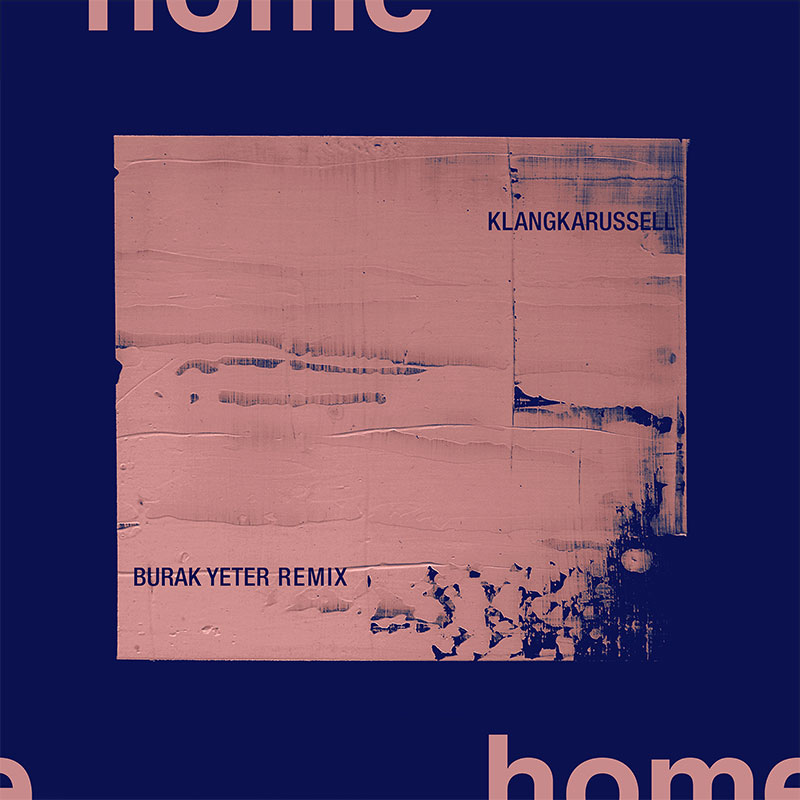 Cover: Home – Burak Yeter Remix