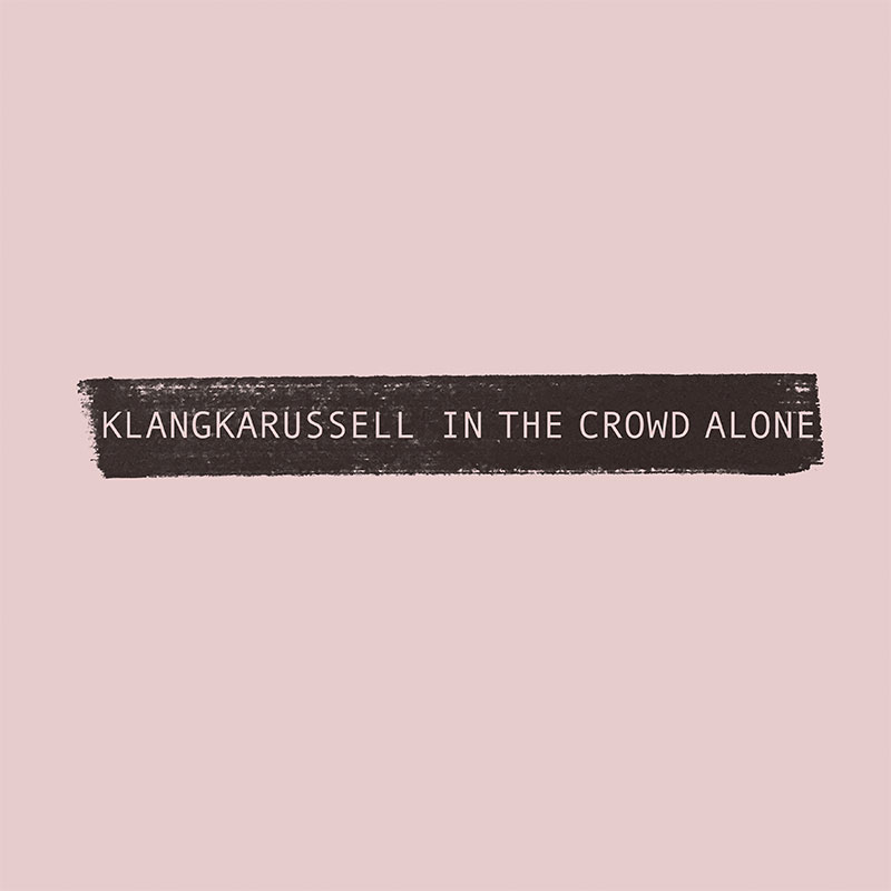 Cover: In The Crowd Alone